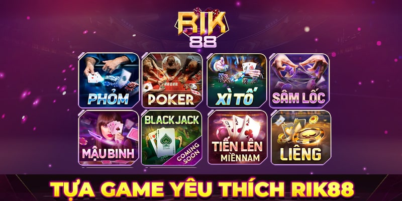 Tựa game yêu thích Rik88